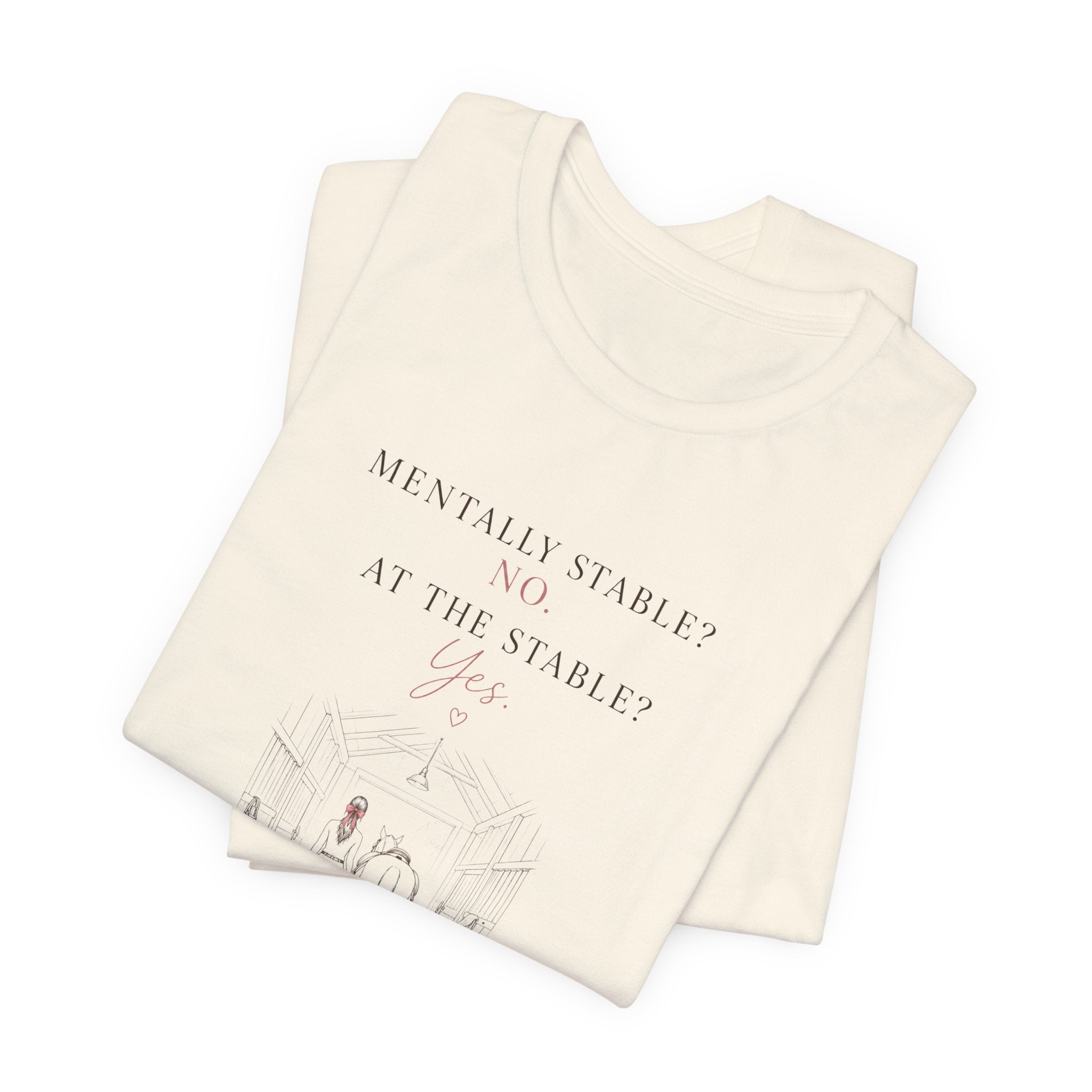 Mentally Stable Tee