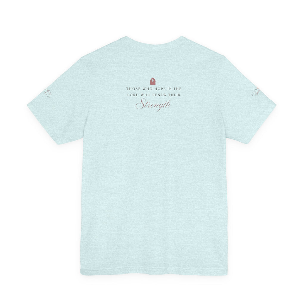 Heels Down and Hope Tee