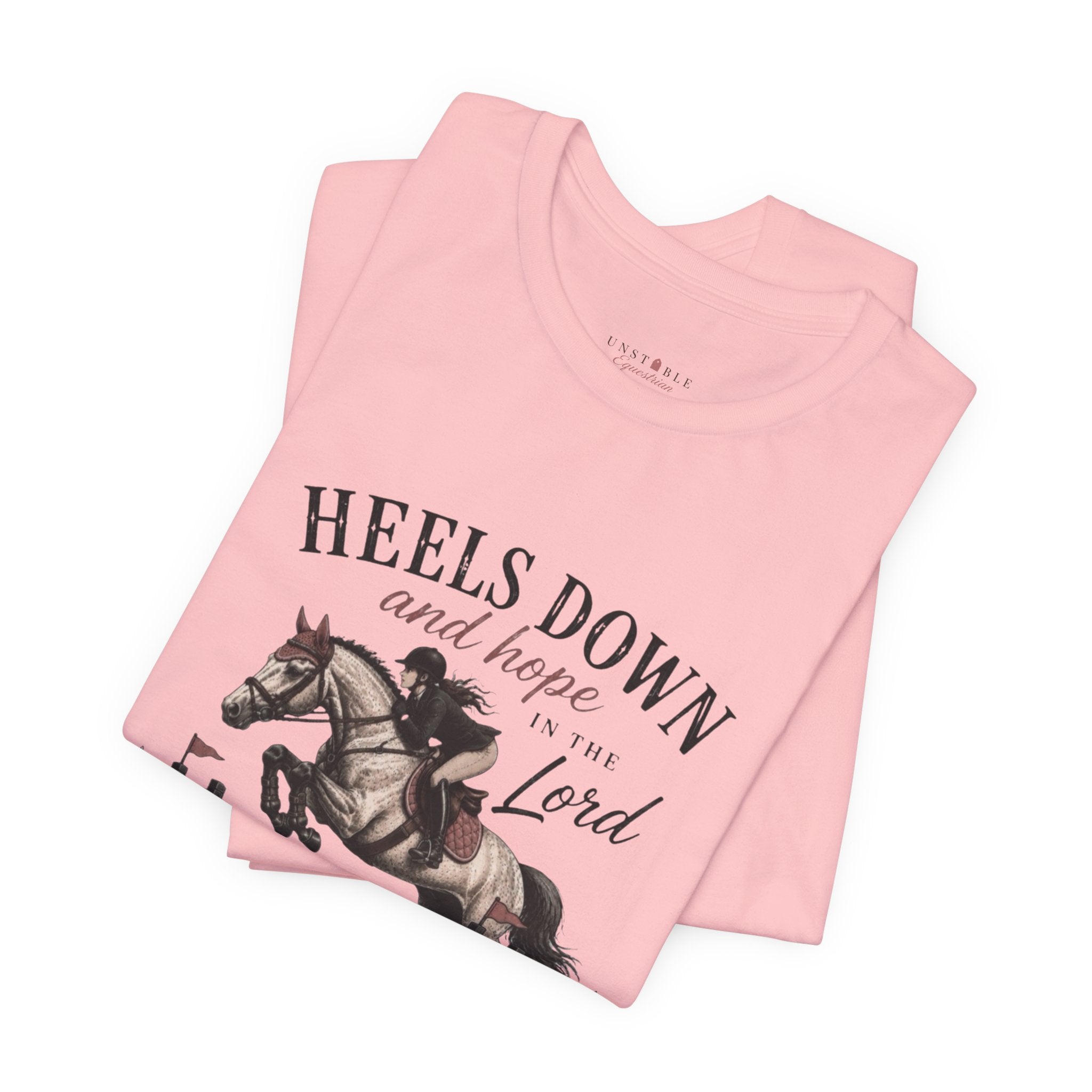 Heels Down and Hope Tee