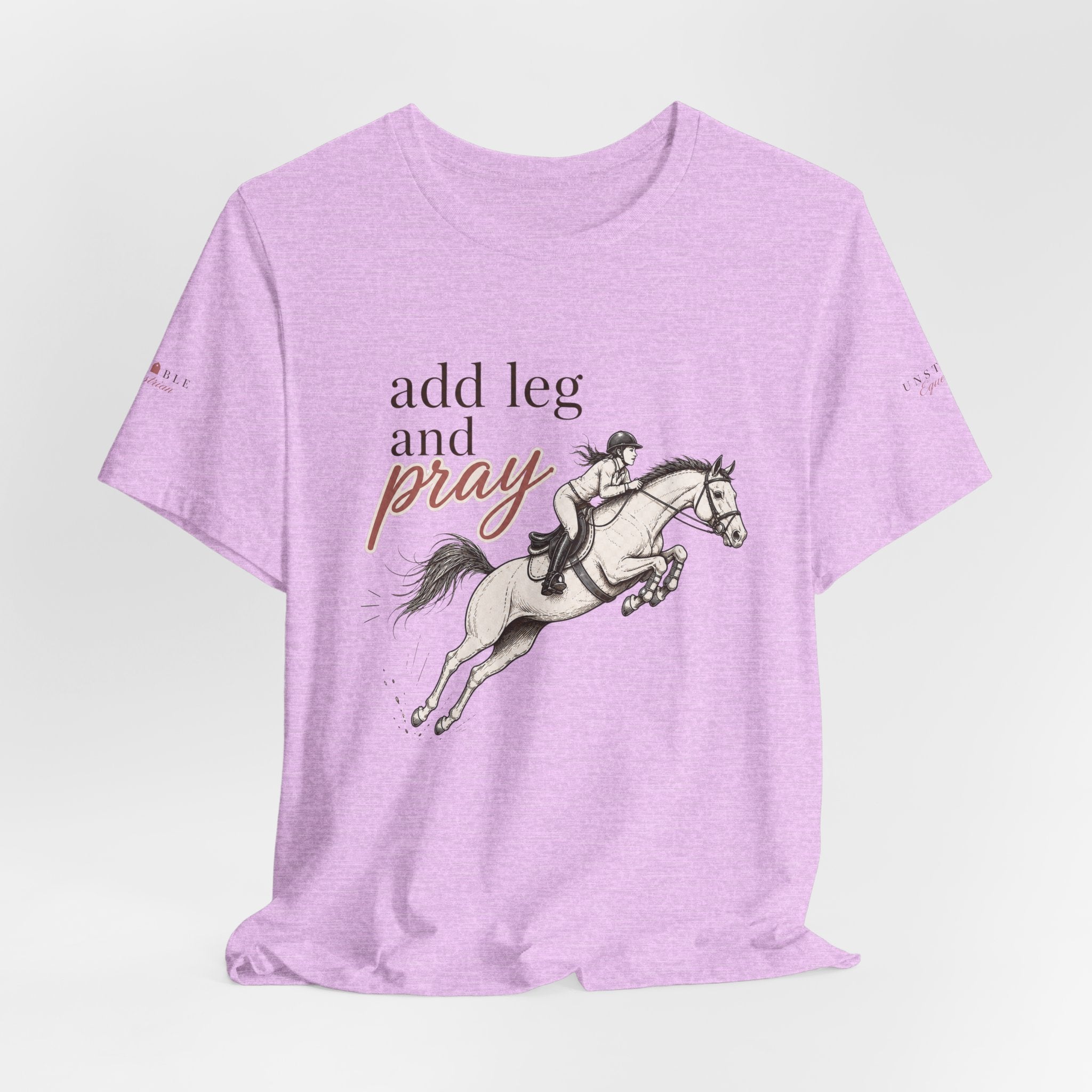 Add Leg and Pray Tee