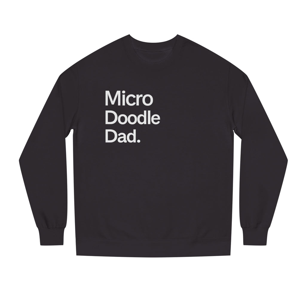 Micro Doodle Dad Sweatshirt | Dog Dad Crewneck Pullover