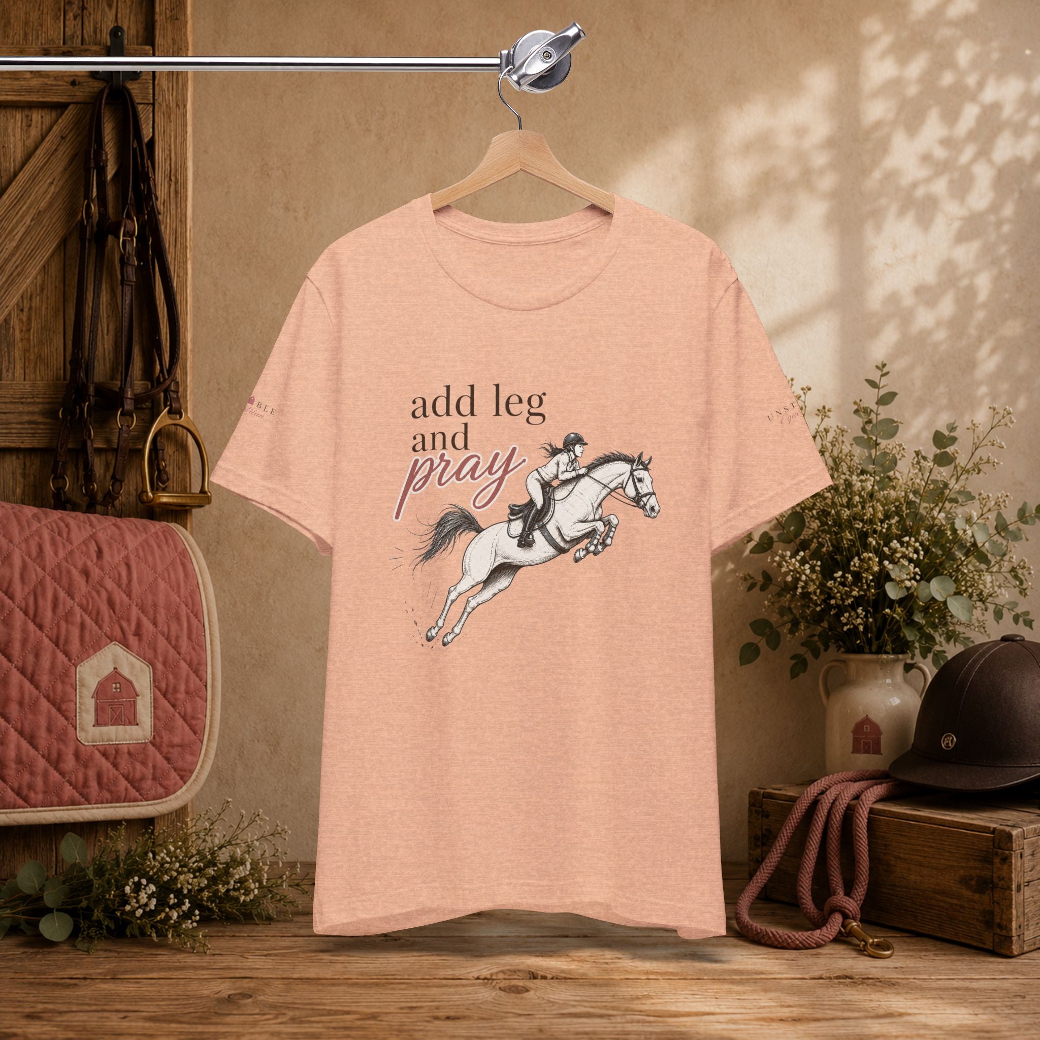 Add Leg and Pray Tee
