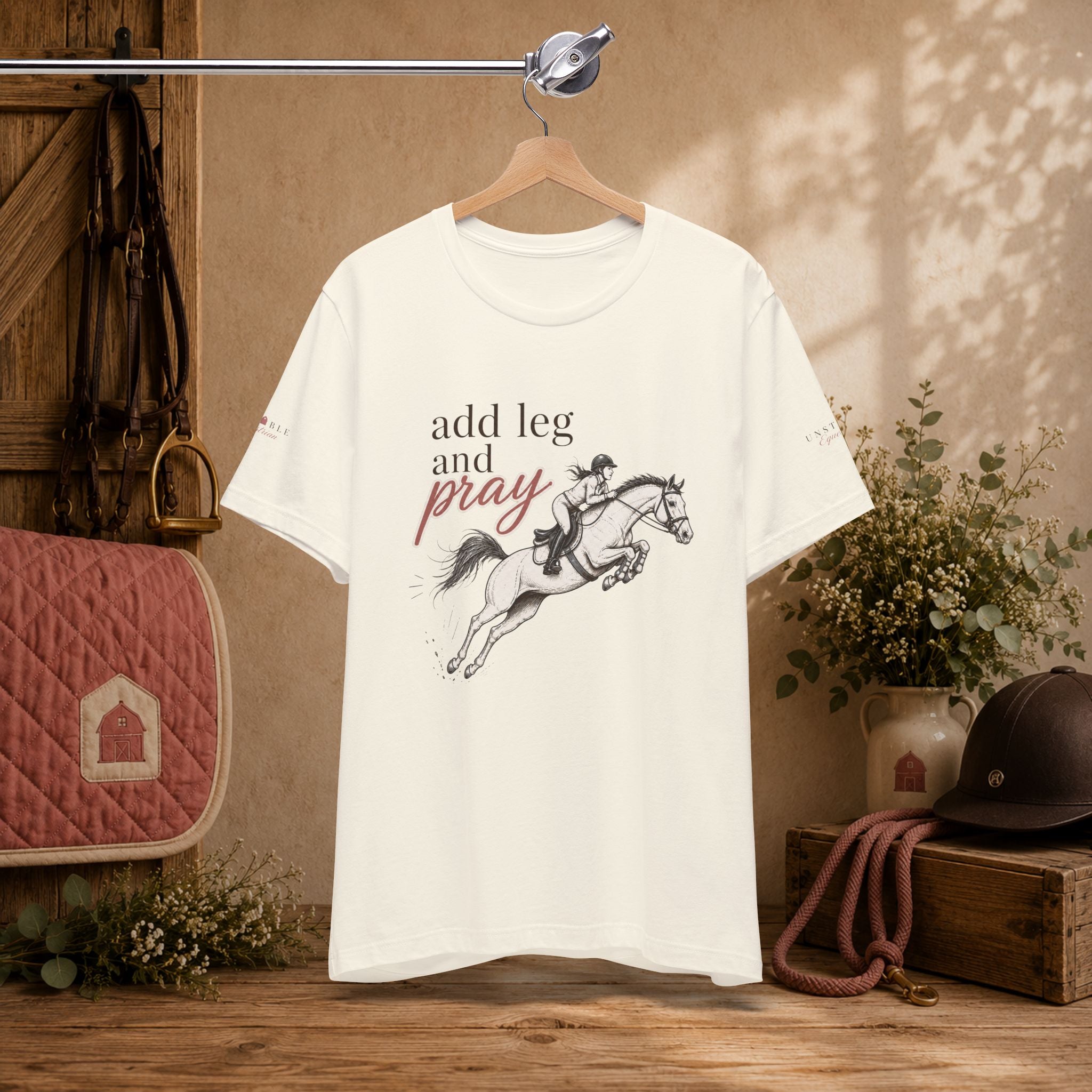 Add Leg and Pray Tee